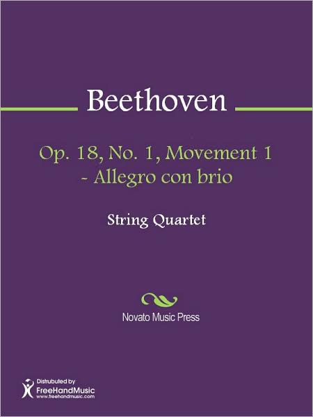 Op. 18, No. 1, Movement 1 - Allegro con brio