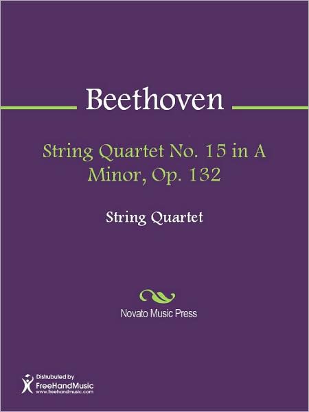 String Quartet No. 15 in A Minor, Op. 132