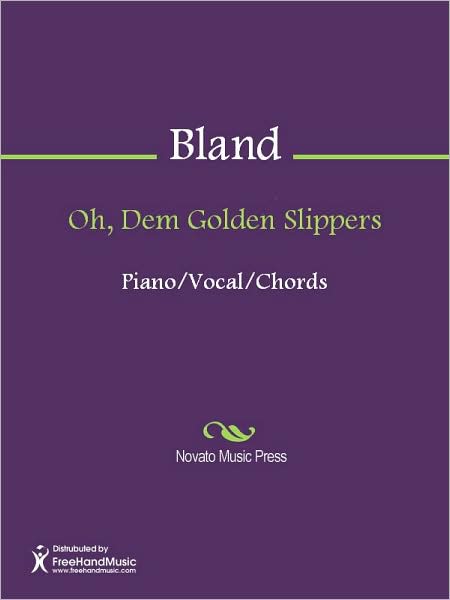 Oh, Dem Golden Slippers
