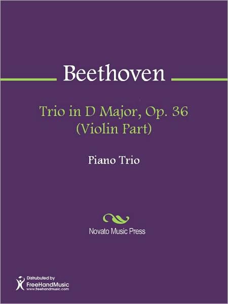 Trio in D Major, Op. 36 (Violin Part)
