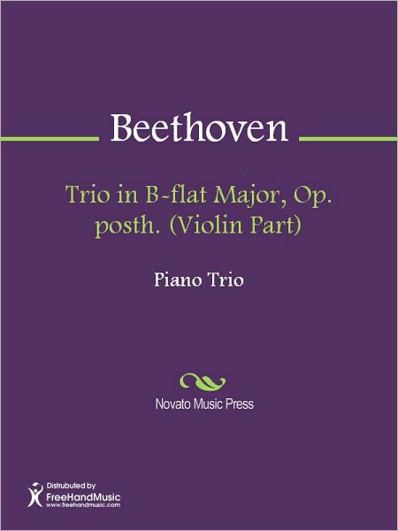 Trio in B-flat Major, Op. posth. (Violin Part)