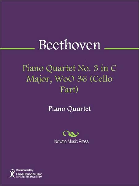 Piano Quartet No. 3 in C Major, WoO 36 (Cello Part)