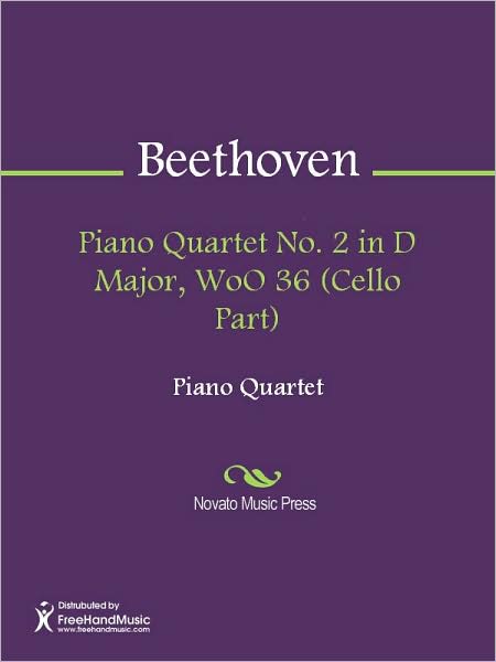 Piano Quartet No. 2 in D Major, WoO 36 (Cello Part)