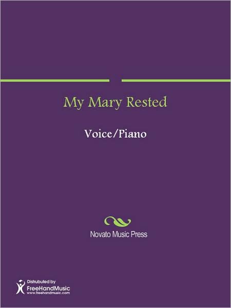 My Mary Rested