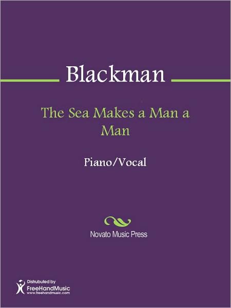 The Sea Makes a Man a Man