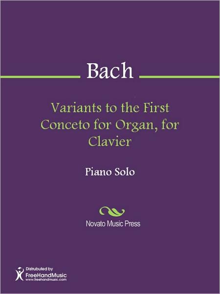Variants to the First Conceto for Organ, for Clavier