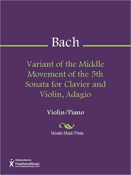 Variant of the Middle Movement of the 5th Sonata for Clavier and Violin, Adagio