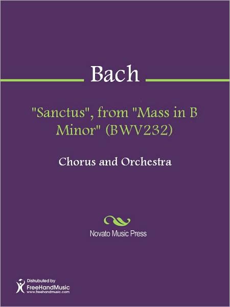 "Sanctus", from "Mass in B Minor" (BWV232)