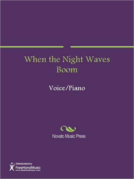 When the Night Waves Boom