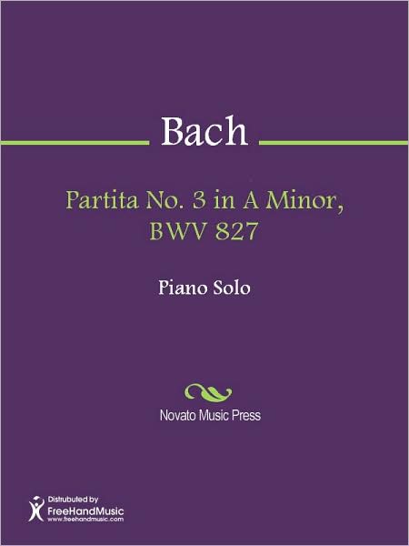 Partita No. 3 in A Minor, BWV 827