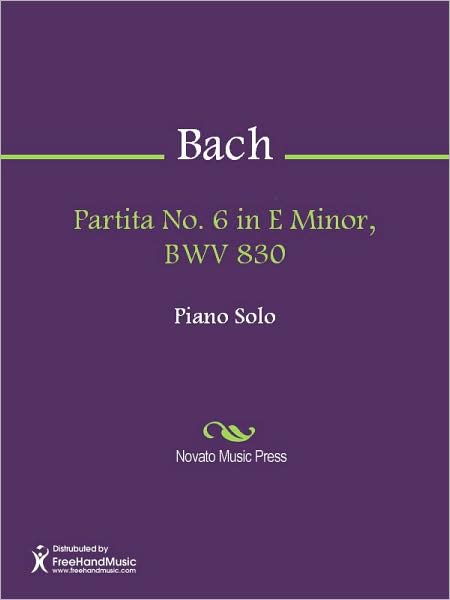 Partita No. 6 in E Minor, BWV 830