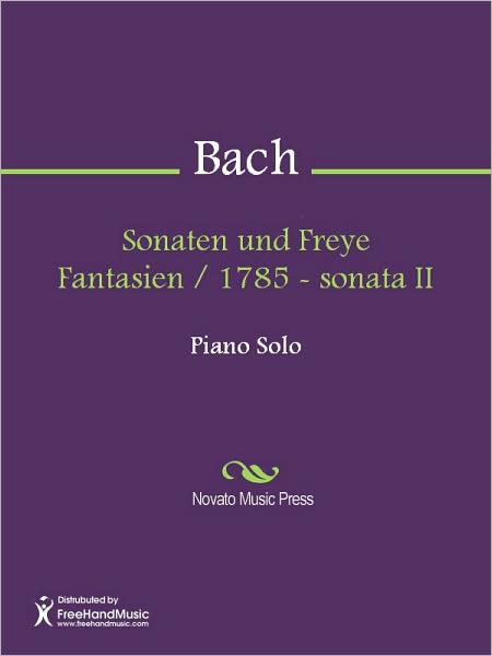 Sonaten und Freye Fantasien / 1785 - sonata II