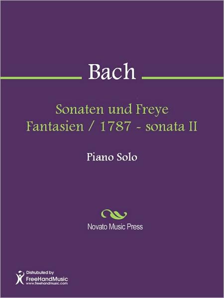 Sonaten und Freye Fantasien / 1787 - sonata II