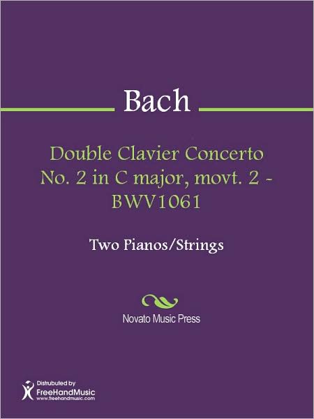 Double Clavier Concerto No. 2 in C major, movt. 2 - BWV1061