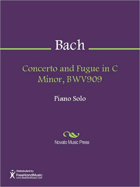 Concerto and Fugue in C Minor, BWV909