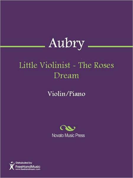 Little Violinist - The Roses Dream