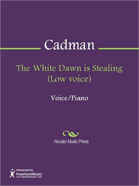 The White Dawn is Stealing (Low voice)