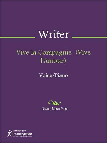 Vive la Compagnie (Vive l'Amour)