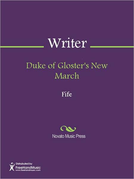 Duke of Gloster's New March