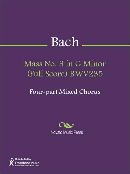 Mass No. 3 in G Minor (Full Score) BWV235