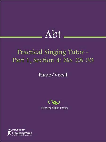 Practical Singing Tutor - Part 1, Section 4: No. 28-33