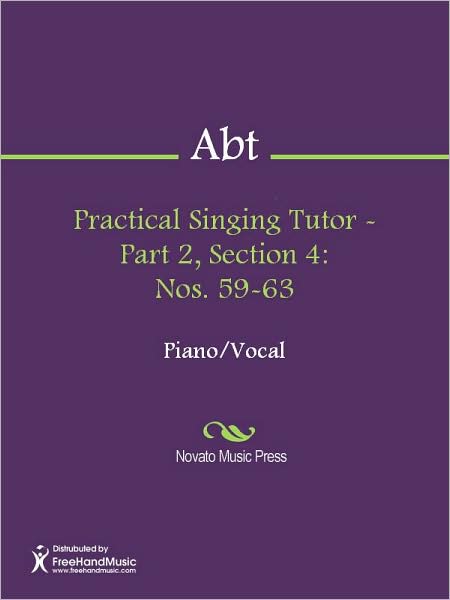 Practical Singing Tutor - Part 2, Section 4: Nos. 59-63