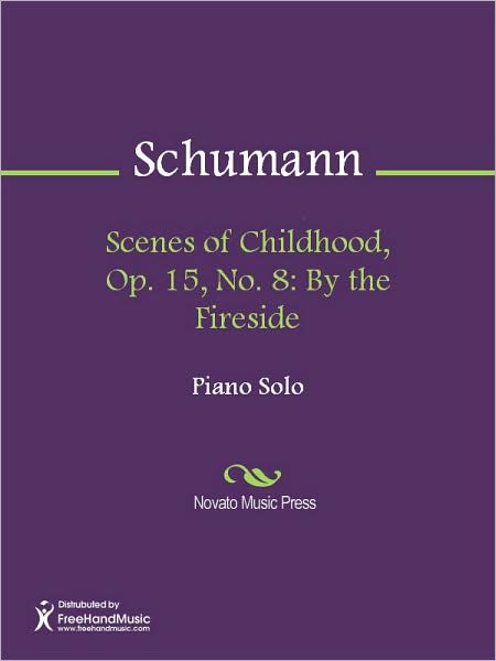 Scenes of Childhood, Op. 15, No. 8: By the Fireside
