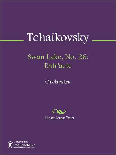 Swan Lake, No. 26: Entr'acte