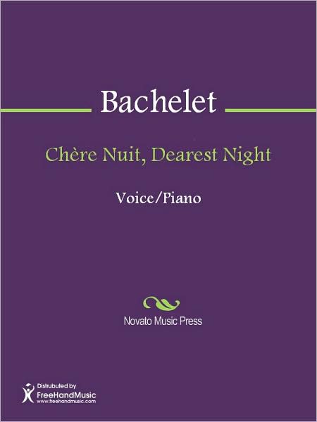 Chere Nuit, Dearest Night