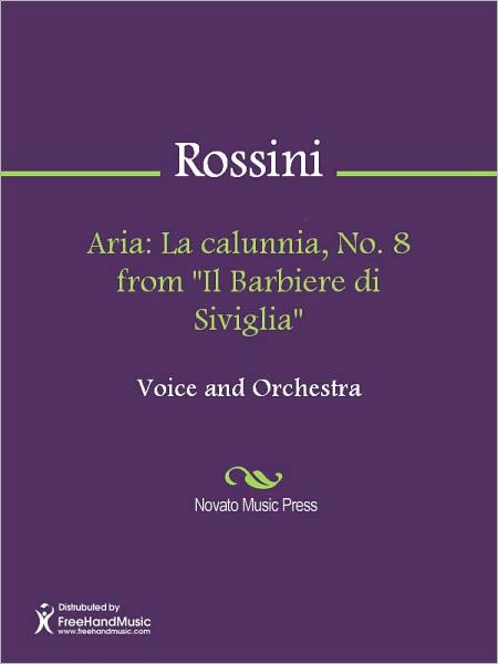 Aria: La calunnia, No. 8 from "Il Barbiere di Siviglia"