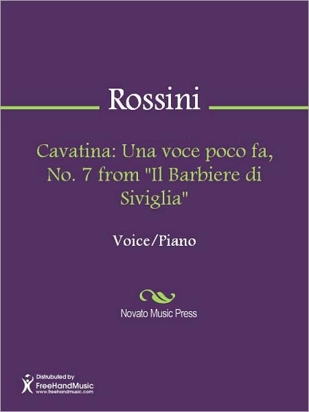 Cavatina: Una voce poco fa, No. 7 from "Il Barbiere di Siviglia"