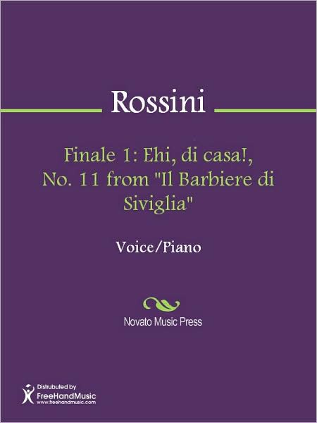 Finale 1: Ehi, di casa!, No. 11 from "Il Barbiere di Siviglia"