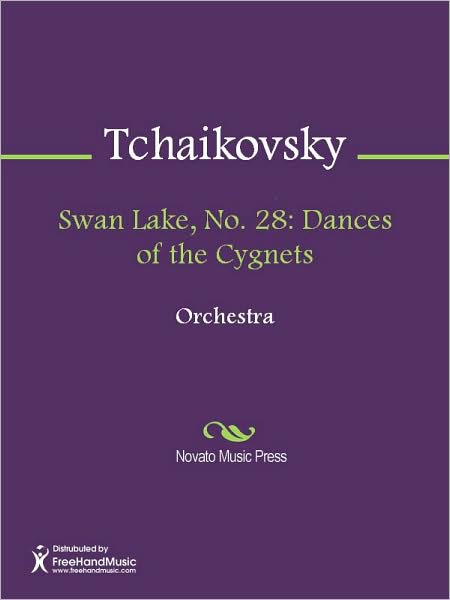 Swan Lake, No. 28: Dances of the Cygnets