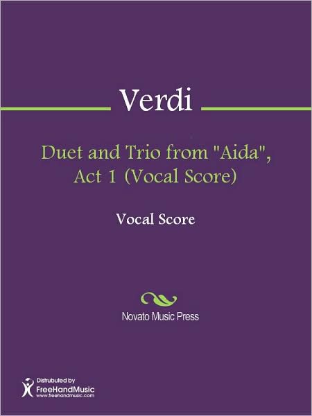 Duet and Trio from "Aida", Act 1 (Vocal Score)