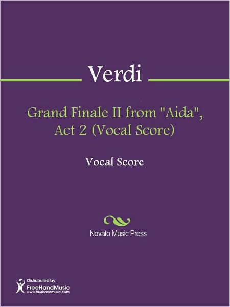 Grand Finale II from "Aida", Act 2 (Vocal Score)