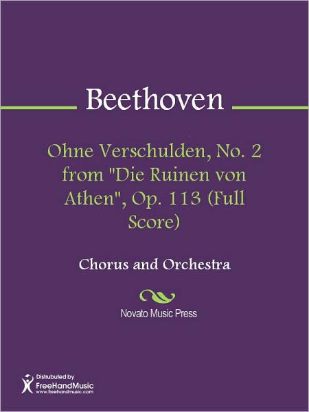 Ohne Verschulden, No. 2 from "Die Ruinen von Athen", Op. 113 (Full Score)