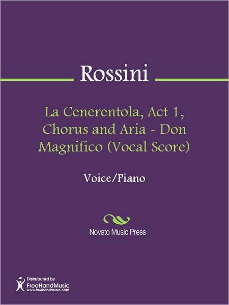 La Cenerentola, Act 1, Chorus and Aria - Don Magnifico (Vocal Score)