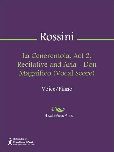 La Cenerentola, Act 2, Recitative and Aria - Don Magnifico (Vocal Score)