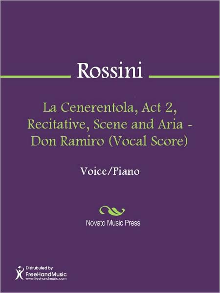 La Cenerentola, Act 2, Recitative, Scene and Aria - Don Ramiro (Vocal Score)