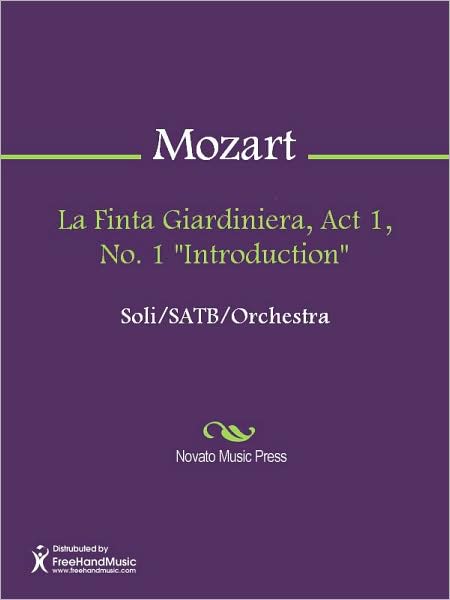 La Finta Giardiniera, Act 1, No. 1 "Introduction"