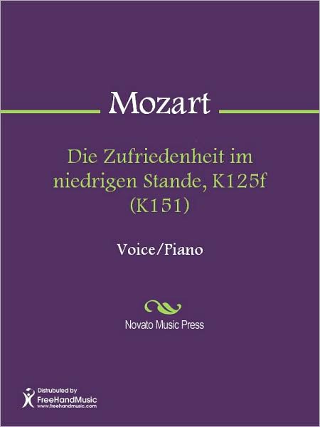 Die Zufriedenheit im niedrigen Stande, K125f (K151)