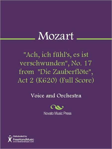 "Ach, ich fuhl's, es ist verschwunden", No. 17 from "Die Zauberflote", Act 2 (K620) (Full Score)