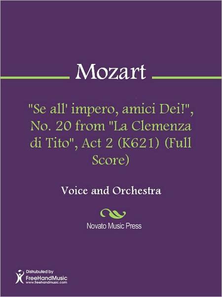 "Se all' impero, amici Dei!", No. 20 from "La Clemenza di Tito", Act 2 (K621) (Full Score)