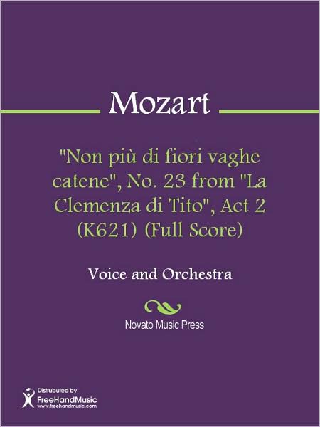 "Non piu di fiori vaghe catene", No. 23 from "La Clemenza di Tito", Act 2 (K621) (Full Score)