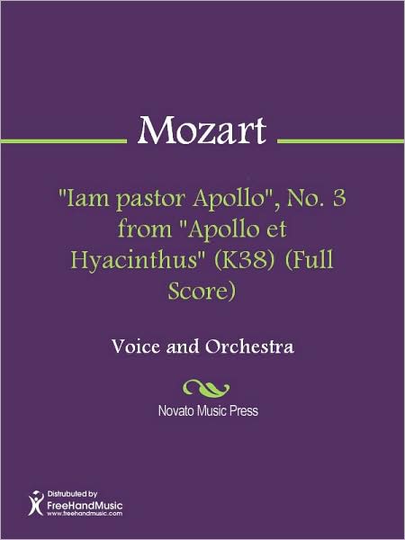 "Iam pastor Apollo", No. 3 from "Apollo et Hyacinthus" (K38) (Full Score)