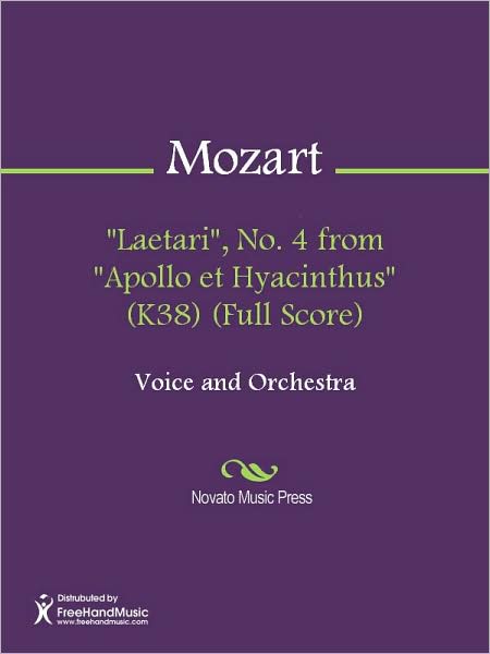 "Laetari", No. 4 from "Apollo et Hyacinthus" (K38) (Full Score)