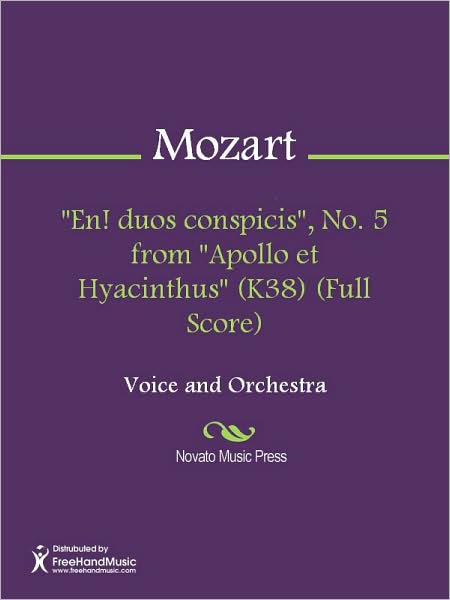 "En! duos conspicis", No. 5 from "Apollo et Hyacinthus" (K38) (Full Score)
