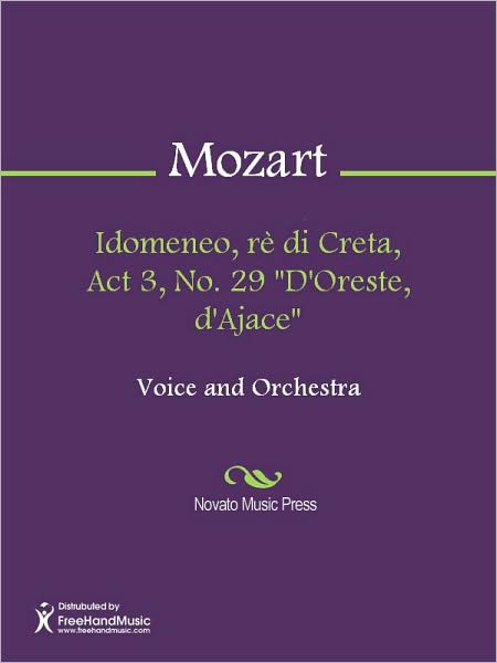 Idomeneo, re di Creta, Act 3, No. 29 "D'Oreste, d'Ajace"