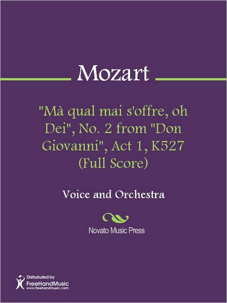 "Ma qual mai s'offre, oh Dei", No. 2 from "Don Giovanni", Act 1, K527 (Full Score)
