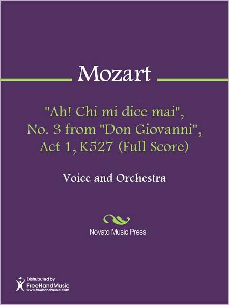 "Ah! Chi mi dice mai", No. 3 from "Don Giovanni", Act 1, K527 (Full Score)